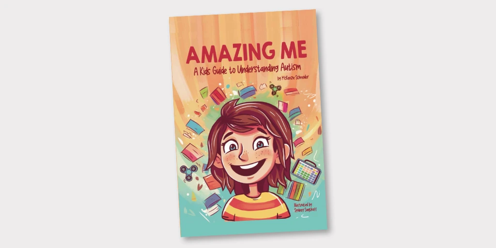 Amazing Me: A Kids Guide to Understanding Autism